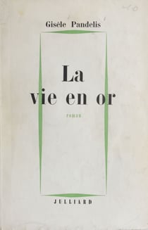 La vie en or
