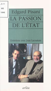 La Passion de l'État : entretiens avec Jean Lacouture