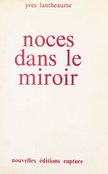 Noces dans le miroir