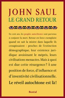 Le Grand Retour - Le réveil autochtone