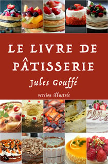 Le Livre de Pâtisserie - version premium