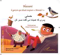 Hassani - Le garçon qui disait toujours "Attends !" - À partir de 6 ans