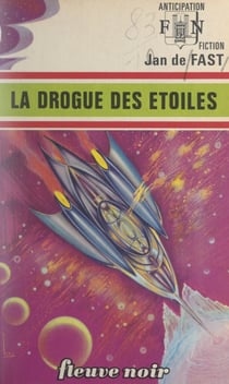 La drogue des étoiles