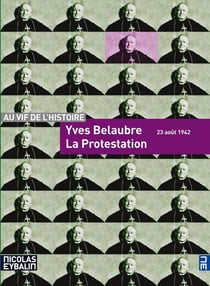 La protestation - 23 août 1942 - 23-Aug-42