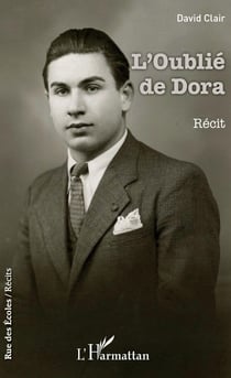 L'Oublié de Dora - Récit