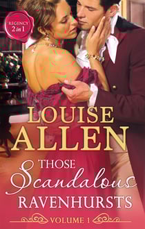 Those Scandalous Ravenhursts - The Dangerous Mr Ryder (Those Scandalous Ravenhursts, Book 1) / The Outrageous Lady Felsham (Those Scandalous Ravenhursts, Book 2)