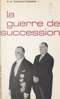 La guerre de succession - Les élections présidentielles de 1969