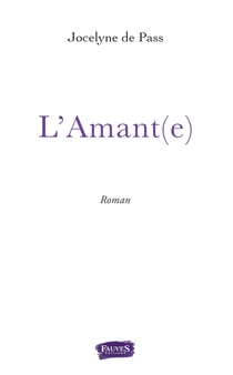 L'Amant(e)