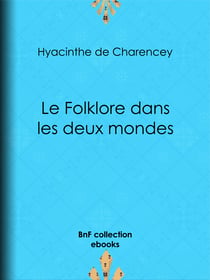 Le Folklore dans les deux mondes