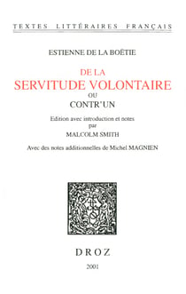 De la Servitude volontaire ou Contr'un