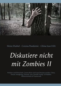 Diskutiere nicht mit Zombies II - Politiker und  Wirtschaft. Corona Krise wird zum Desaster werden. Corona Pandemie Börsen Crash. Weltwirtschafts & Finanzcrash