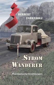 Stromwanderer - Phantastische Erzählungen