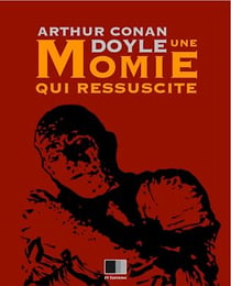 Une Momie qui ressuscite