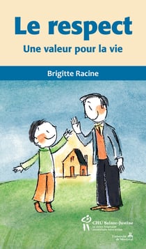Le respect - Une valeur pour la vie