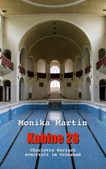 Kabine 28 - Charlotte Gerlach ermittelt im Volksbad
