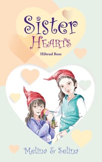 Melina & Selina - Sister Hearts