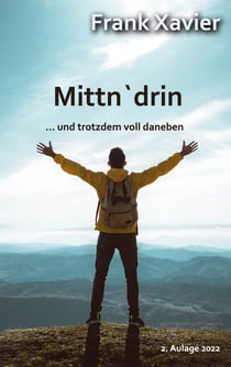 Mittn'drin - ... und trotzdem voll daneben!