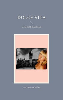 Dolce Vita - Liebe mit Hindernissen