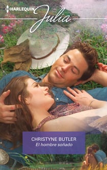 El hombre soñado - El mejor regalo para San Valentín, una novela de Harlequin