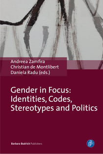 Gender in Focus - Identities, Codes, Stereotypes and Politics