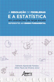 A Resolução de Problemas e a Estatística em Avaliações de Larga Escala Referentes ao Ensino Fundamental