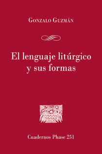 El lenguaje litúrgico y sus formas