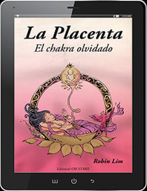 La Placenta - El chakra olvidado