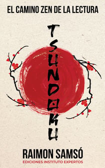 TSUNDOKU - El camino zen de la lectura