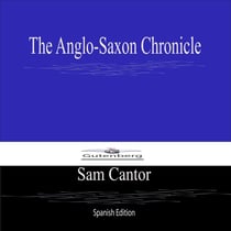 The Anglo-Saxon Chronicle (Spanish  Edition)