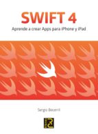 SWIFT 4. Aprende a crear Apps para iPhone y iPad