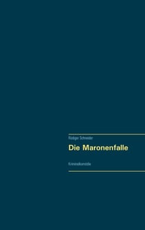 Die Maronenfalle - Kriminalkomödie