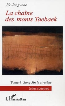 La Chaîne des monts Taebaek - Tome 4