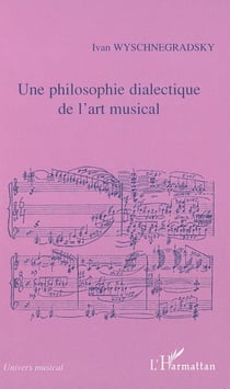 Une philosophie dialectique de l'art musical - Loi de la pansonorité (version 1936)