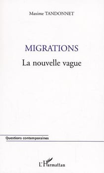 Migrations - La nouvelle vague