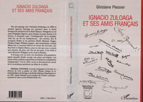 Ignagio Zuloaga et ses amis français