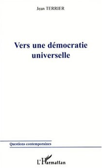 VERS UNE DÉMOCRATIE UNIVERSELLE