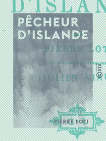 Pêcheur d'Islande - Roman