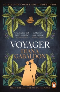 Voyager - The spellbinding Scottish historical romance from the epic, bestselling series (Outlander 3)