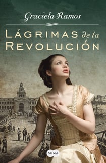 Lágrimas de la Revolución