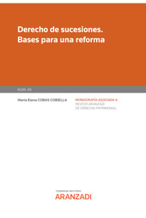 Derecho de sucesiones. Bases para una reforma