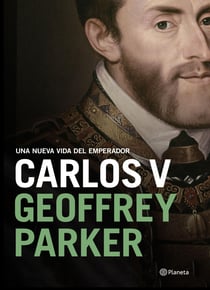 Carlos V - Una nueva vida del emperador