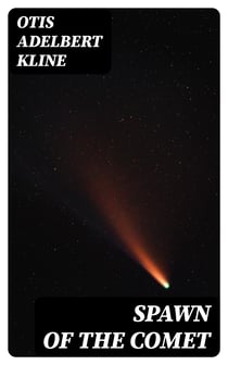 Spawn of the Comet