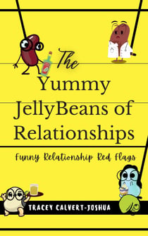 The Yummy Jellybeans of Relationships - The Flavours that work