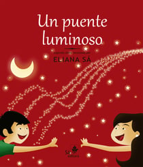 Un puente luminoso - Texto em espanhol