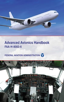 Advanced Avionics Handbook - FAA-H-8083-6