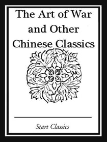 The Art of War and Other Chinese Classics