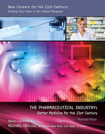 The Pharmaceutical Industry - Better Medicine for the 21st Century