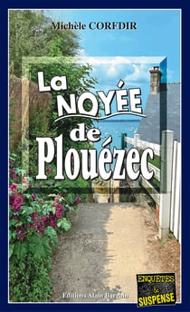 La noyée de Plouézec - Une enquête en Côte d’Armor