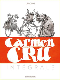 Carmen Cru : Intégrale vol.1