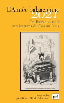 Revue l'Année balzacienne n.22 : de Balzac lecteur aux lectures du Cusin Pons (édition 2021)